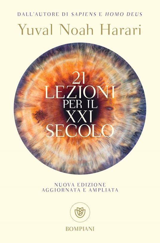 Yuval Noah Harari 21 lezioni per il XXI secolo